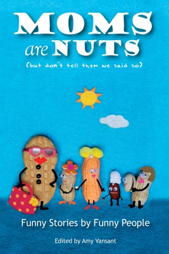 Free eBook - Moms Are Nuts
