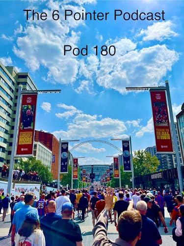 180: Pod 180 - Charity/Community Shield Winners - 10 August 2025 Podcast Por arte de portada