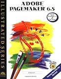 Adobe PageMaker 6.5 - Illustrated