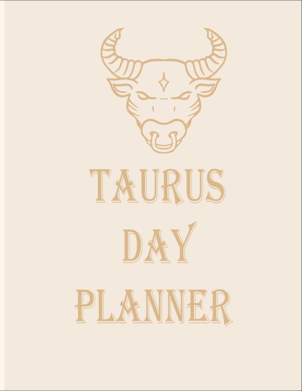 Taurus horoscope Day planner to get things done 8.5 x 11 in | Daily checklist to increase your productivity: Zodiac palnner weekly and daily planner ... and appointments and more; to be organized