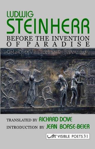 Before the Invention of Paradise (Visible Poets) (English and German Edition)