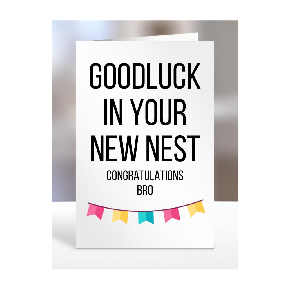 New Home Card For Bro, House Warming Gifts, Moving In, House Gifts for Women, Men, Goodluck in your new nest, Congratulations, Presents, him, her, A5-186_37
