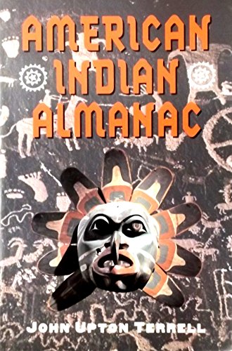 American Indian almanac. B000IY7SXU Book Cover