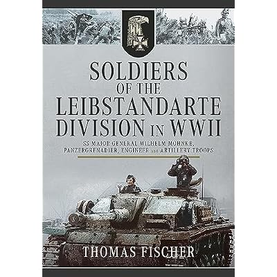 Soldiers of the Leibstandarte Division in WWII