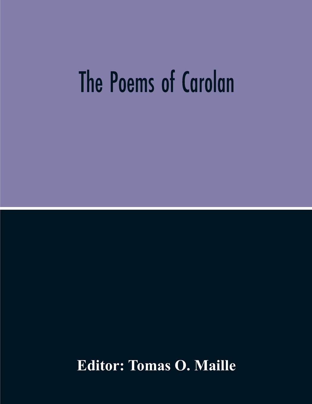 The Poems Of Carolan