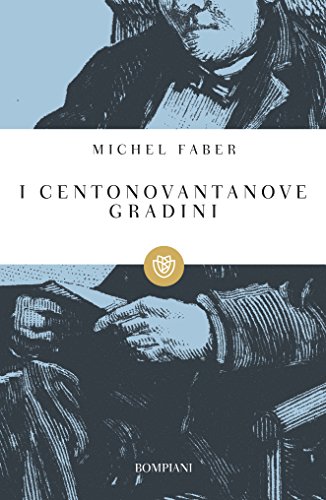 Michel Faber – I centonovantanove gradini (2015)