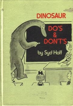 Hardcover Dinosaur Do's & Dont's Book