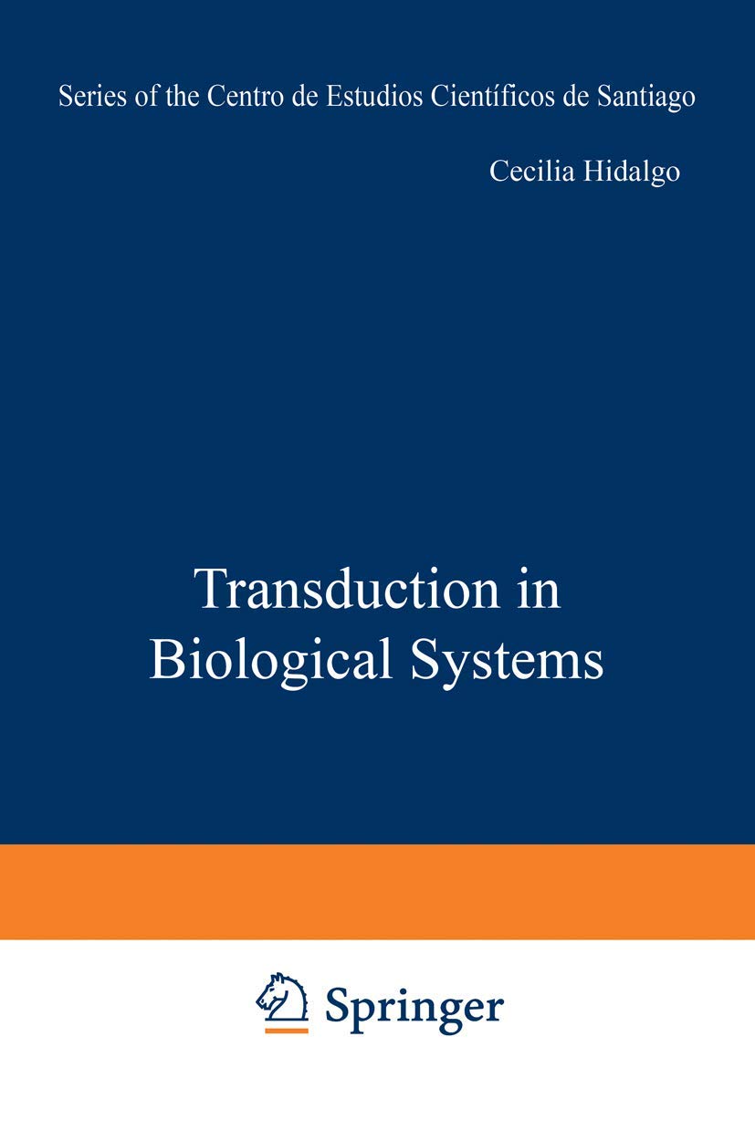 Transduction in Biological Systems (Series of the Centro De Estudios Científicos)