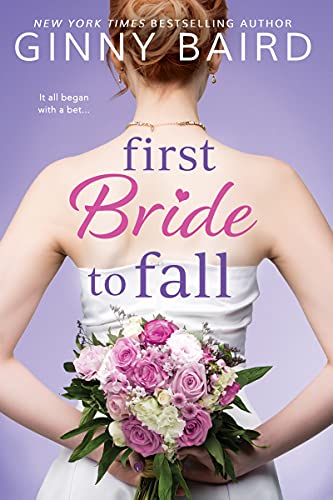 First Bride to Fall (Majestic Maine Book 1) by [Ginny Baird]