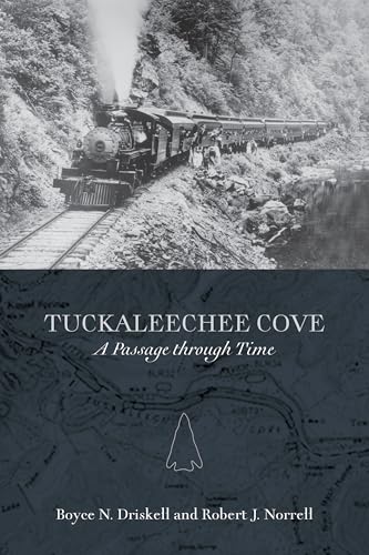 Tuckaleechee Cove: A Passage through Time