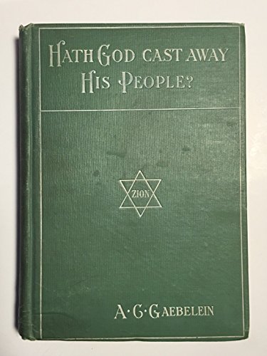 "Hath God cast away his people?" B000880UIQ Book Cover