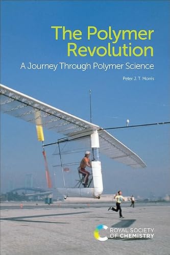 The Polymer Revolution: A Journey Through Polymer Science