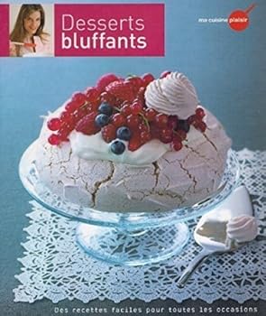 Paperback Desserts bluffants [French] Book