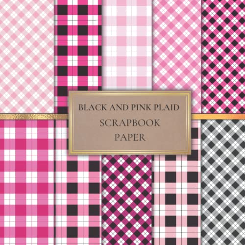 Black And Pink Plaid Scrapbook Paper: Scrapbooking Paper for Origami, Gift Wrapping, Junk Journaling, Card Making, Invitation Card Making ETC. SIZE (8.5X8.5). 20 Double-Sided Pages image 2