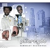 the pharcyde drop lyrics  Humboldt Beginnings [Explicit]
