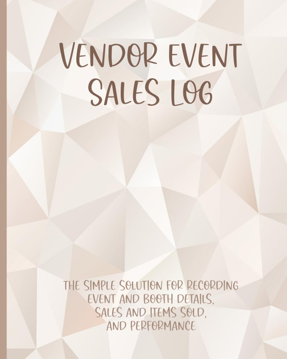 Vendor Event Sales Log, Sales and Items Sold Tracker for Craft Fairs and Markets, Booth Details, Event Details, Cash Sales