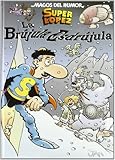  Superlópez. La brújula esdrújula (Magos del Humor 125) (Bruguera Clásica)