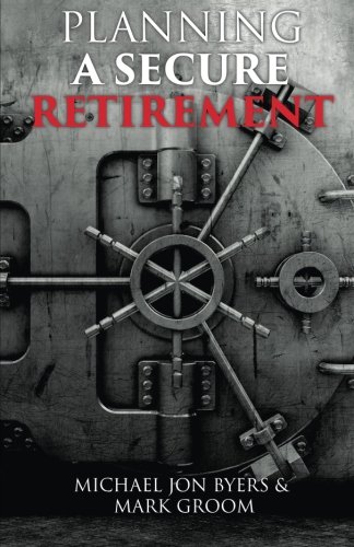 Planning a Secure Retirement 1503111148 Book Cover