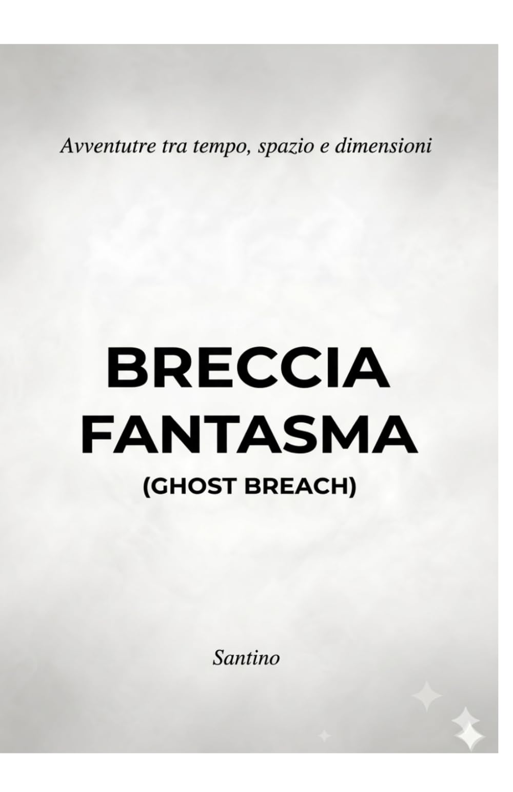 BRECCIA FANTASMA: (Ghost Breach)