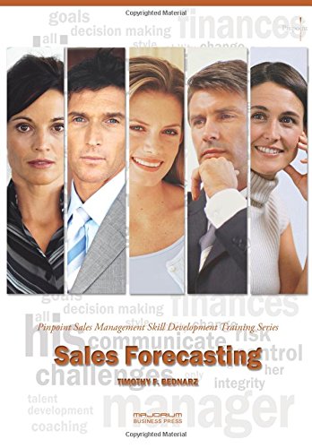 Sales Forecasting: Pinpoint Sales Management Skill Development Training Series