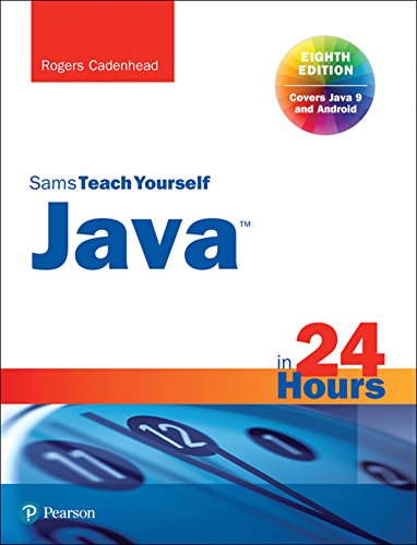 Télécharger Java in 24 Hours, Sams Teach Yourself (Covering Java 9) (English Edition) Francais PDF