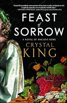 Feast of Sorrow: A Novel of Ancient Rome book cover