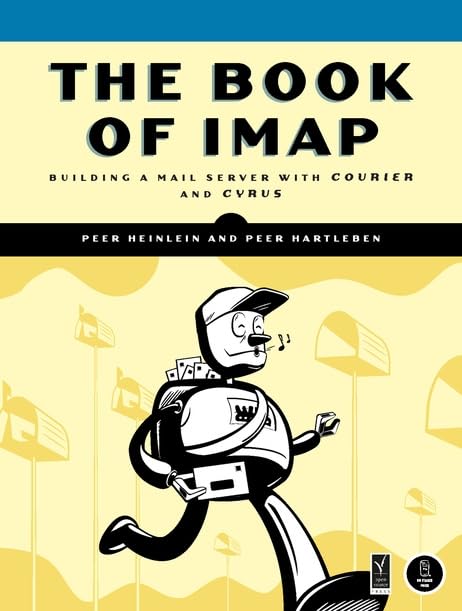 Buy The Book of IMAP: Building a Mail Server With Courier and Cyrus — BookShops.in