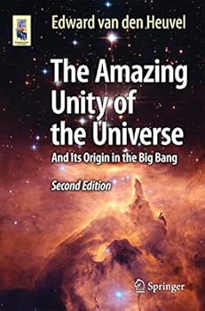 Paperback The Amazing Unity of the Universe: And Its Origin in the Big Bang Book