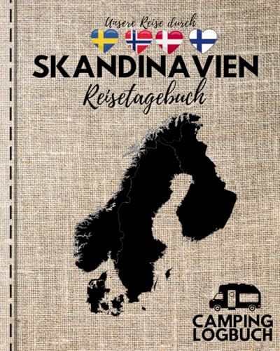Unsere Reise durch SKANDINAVIEN | Reisetagebuch | Camping Logbuch: XXL-Version mit 176 vorgefertigten Seiten (Skandinavien Reisetagebücher zum Ausfüllen)