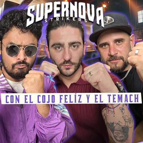 Page de couverture de SUPERNOVA BOXING con EL COJO FELÍZ y el TEMACH