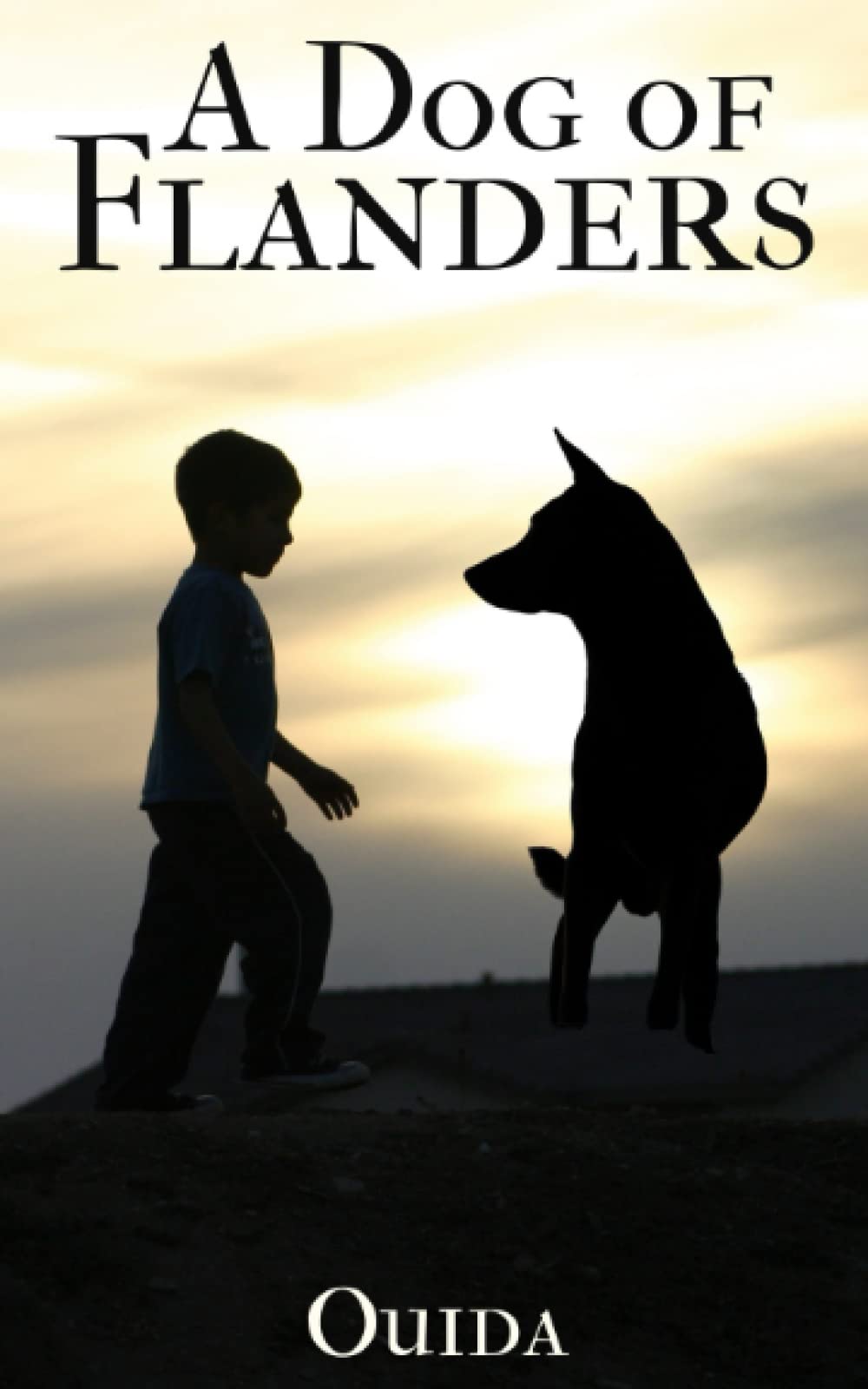 A Dog of Flanders: A Story About a Dog and a Boy (Annotated)