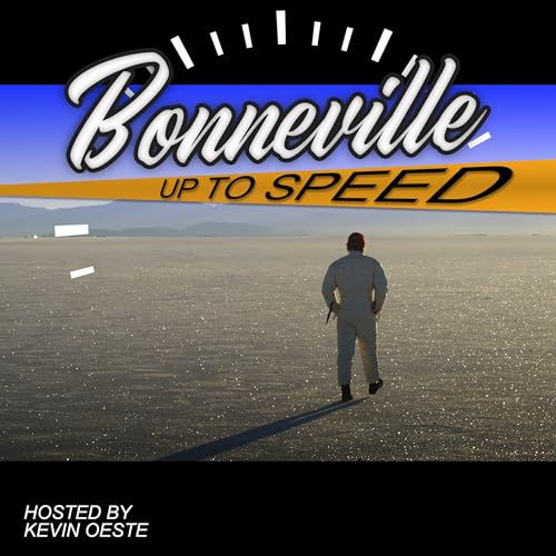 Special Guest Danny Thompson on the Bonneville Up To Speed Podcast!