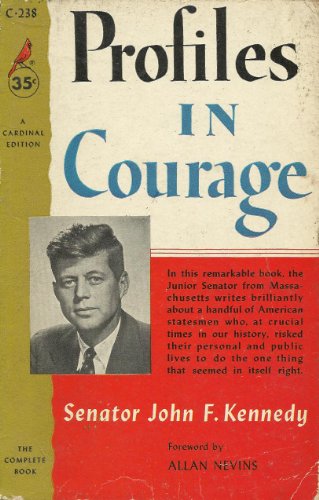 Profiles in courage B0007F7R0O Book Cover