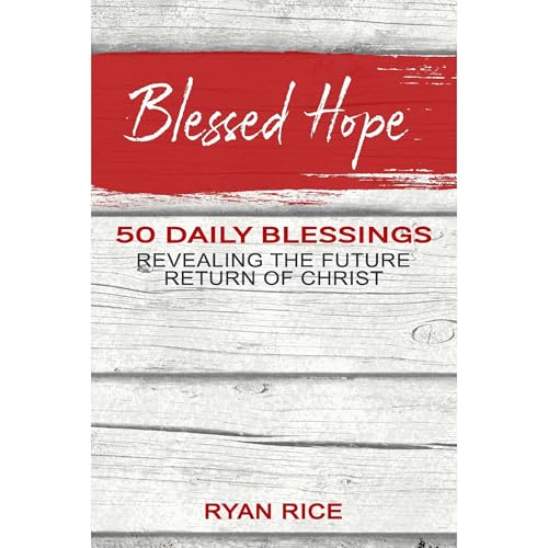 Blessed Hope by Ryan Rice episode artwork