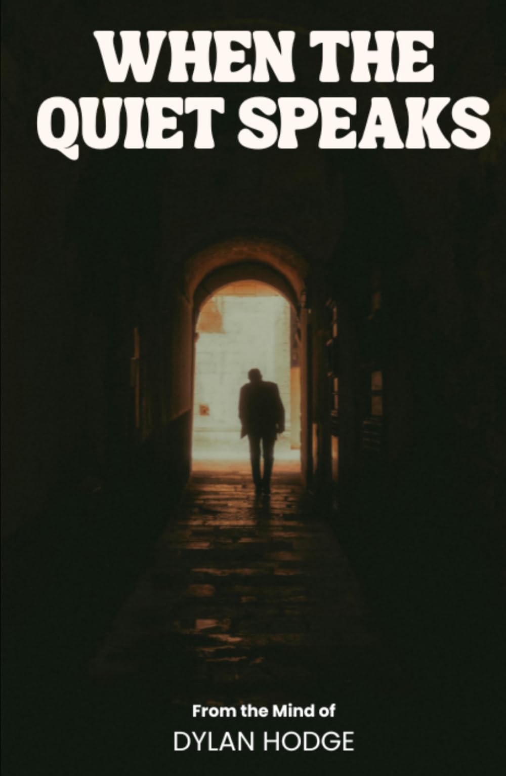 When The Quiet Speaks