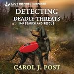 Cover of Detecting Deadly Threats
