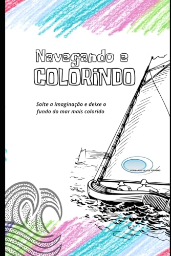 Navegando e colorindo (Portuguese Edition)