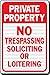 Universal 289122 Private Property No Soliciting Not Loitering No Trespassing Heavy-Duty Sign, 12" x 18"