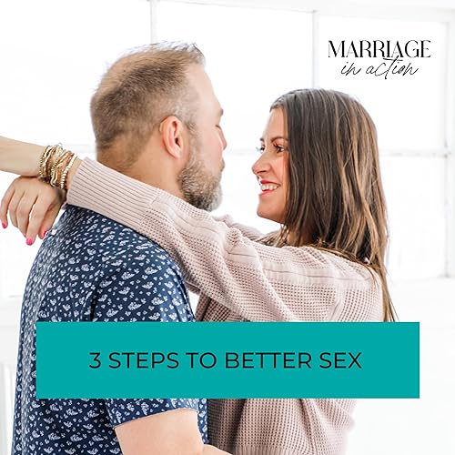 3 Steps to Better Sex