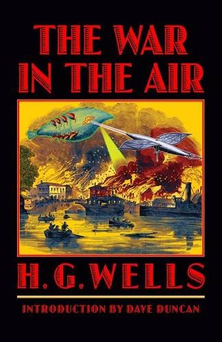 The War in the Air (Bison Frontiers of Imagination)