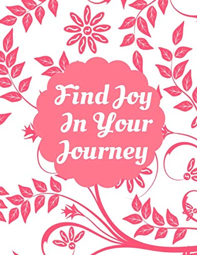 Find Joy In Your Journey: Keto Diet Tracker Macro & Meal Log Ketogenic Diary For Women (Weight Loss Aid & Exercise Planner Journal) image 3