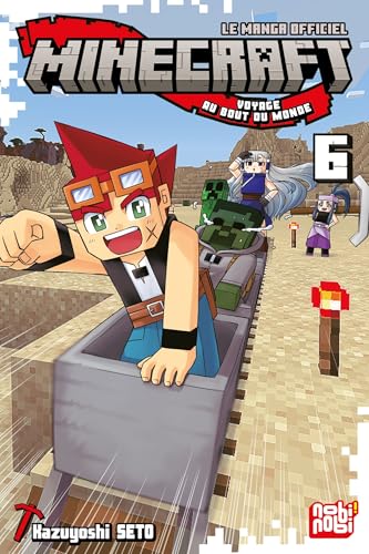 Minecraft, le manga officiel - Voyage au bout du monde T06