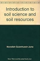 Introduction to soil science and soil resources (The pedosphere and its dynamics : a systems approach to soil science) 1896263100 Book Cover