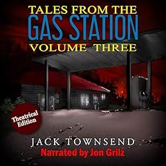 Tales from the Gas Station, Volume Three Audiolibro Por Jack Townsend arte de portada