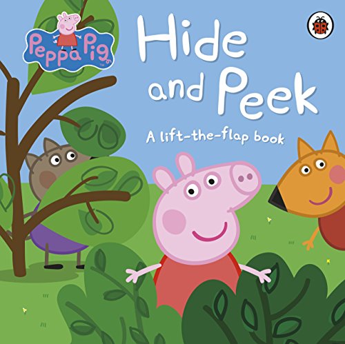 Peppa Pig Hide and Peek: A Lift-the-Flap Book