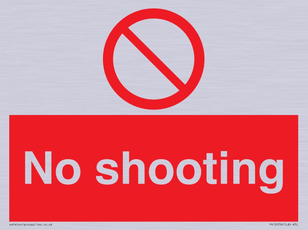 No shooting Sign - 200x150mm - A5L