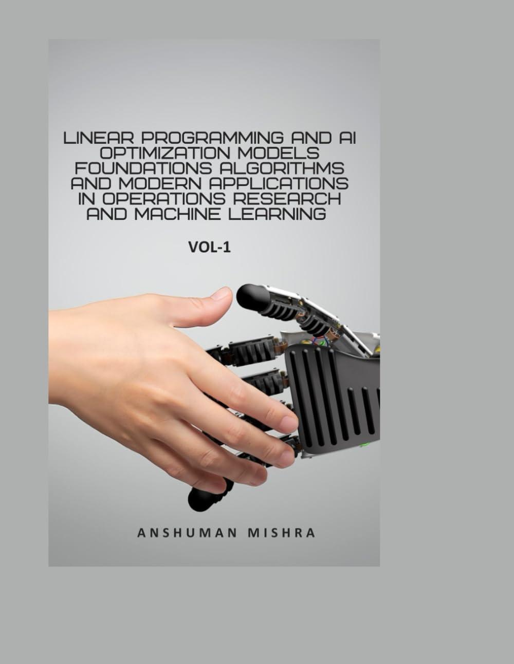 Linear Programming and AI Optimization Models VOL-1