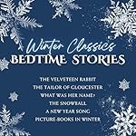 Cover of Winter Classics Bedtime Stories