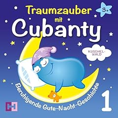 Page de couverture de Kuschelwald - Beruhigende Gute-Nacht-Geschichte - Traumzauber mit Cubanty