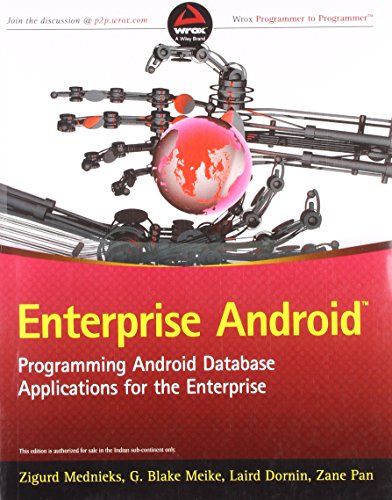 Enterprise Android: Programming Android Database Applications for the Enterprise view 2